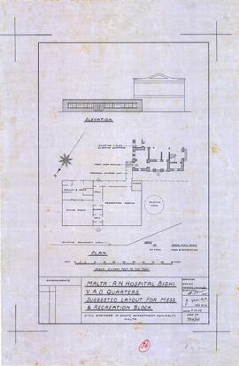 Royal Naval Hospital - V.A.D. Quarters Suggested Layout For Mess and Recreation Block